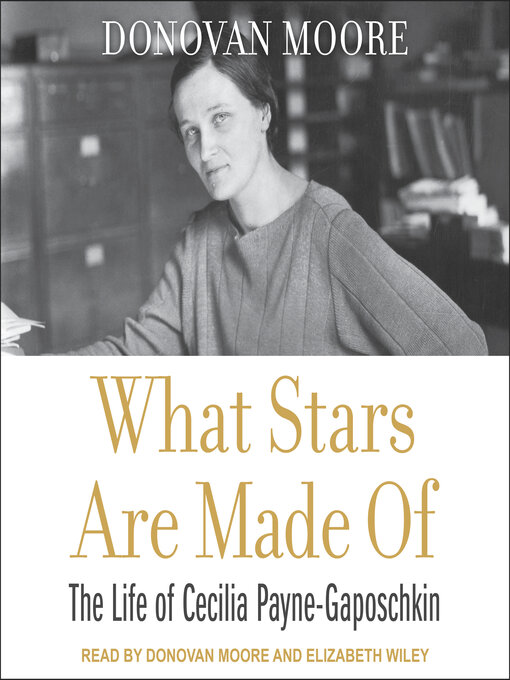 Title details for What Stars Are Made Of by Donovan Moore - Available